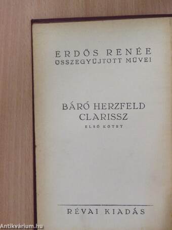 Báró Herzfeld Clarissz I-II. (aláírt példány)