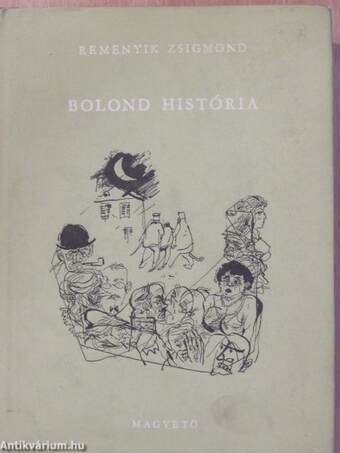 Bolond história