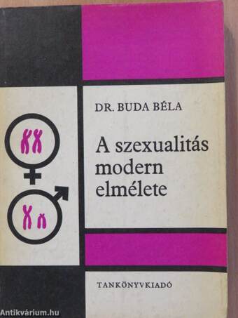 A szexualitás modern elmélete (dedikált példány)