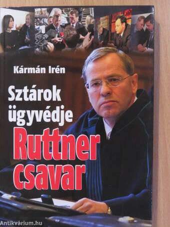 Sztárok ügyvédje - Ruttner csavar (dedikált példány)