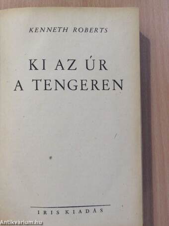 Ki az úr a tengeren