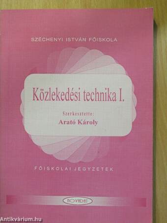 Közlekedési technika I.