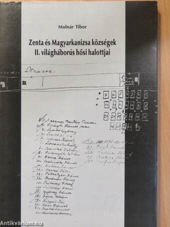 Zenta és Magyarkanizsa községek II. világháborús hősi halottjai