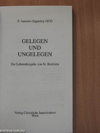 Gelegen und Ungelegen