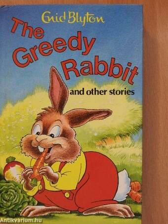 The Greedy Rabbit and other stories