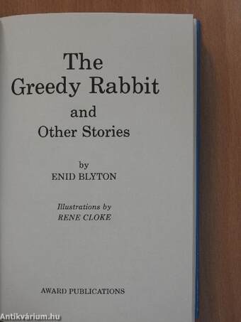 The Greedy Rabbit and other stories