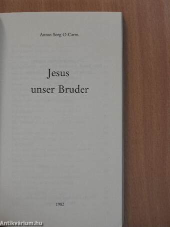 Jesus unser Bruder