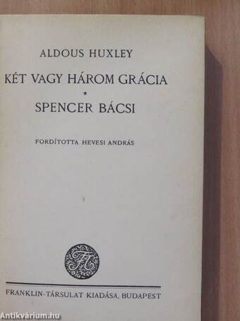 Két vagy három grácia/Spencer bácsi