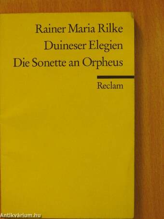 Duineser Elegien/Die Sonette an Orpheus