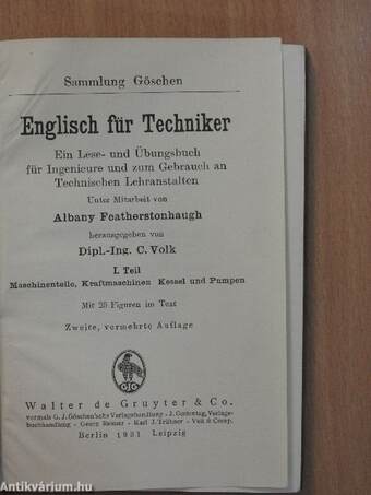 Englisch für Techniker I. Ein Lese- und Übungsbuch für Ingenieure und zum Gebrauch an Technischen Lehranstalten