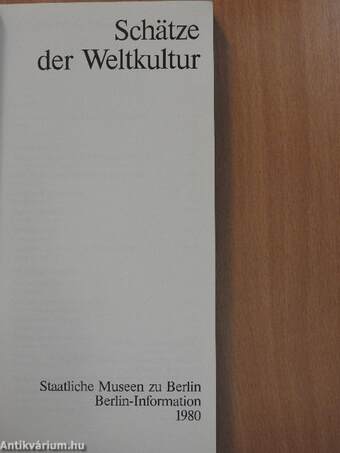 Schätze der Weltkultur