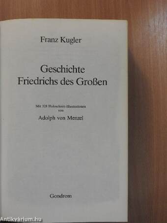 Die Geschichte Friedrichs des Großen