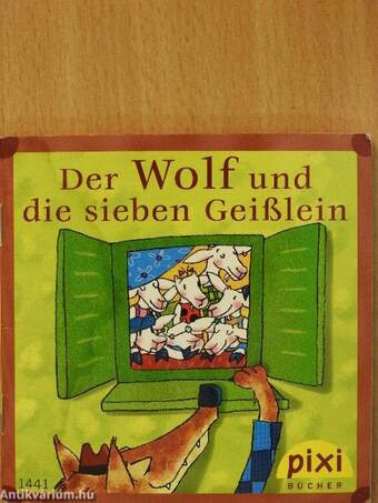 Der Wolf und die sieben Geißlein