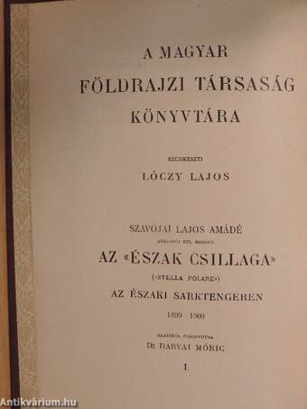 Az «Észak Csillaga» («Stella Polare») az Északi Sarktengeren 1899-1900 I. (töredék)