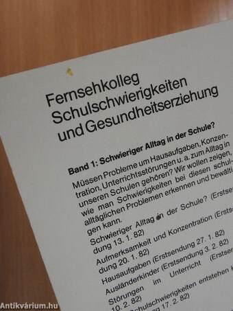 Fernsehkolleg - Schulschwierigkeiten und Gesundheitserziehung 2