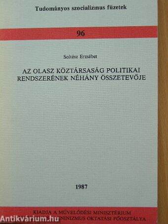 Az olasz köztársaság politikai rendszerének néhány összetevője