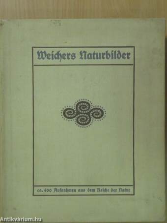 Weichers Naturbilder