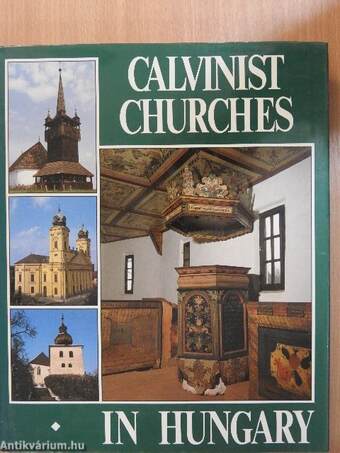 Calvinist Churches in Hungary