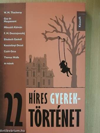 22 híres gyerektörténet