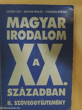 Magyar irodalom a XX. században I-II.