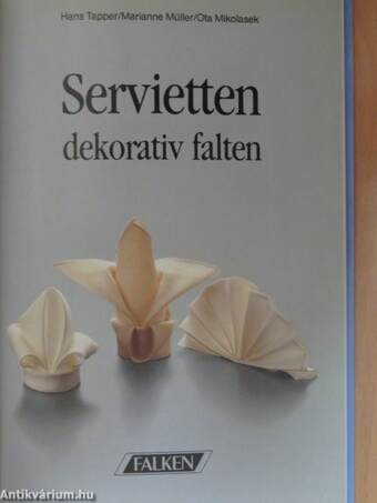 Servietten dekorativ falten