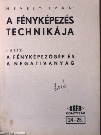 A fényképezés technikája I.