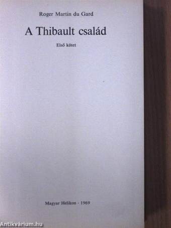 A Thibault család I-II.