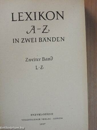 Lexikon A-Z in zwei Bänden I-II.