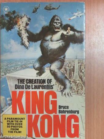 The Creation of Dino De Laurentiis' King Kong