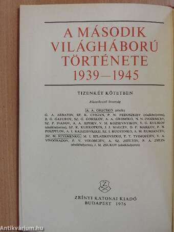 A második világháború története 1939-1945. 1-12.