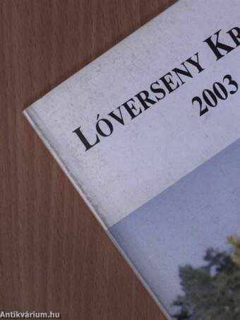 Lóverseny Krónika 2003