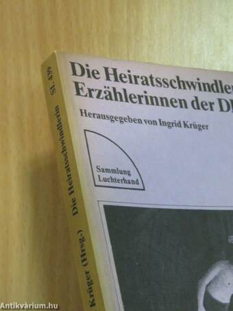 Die Heiratsschwindlerin Erzählerinnen der DDR