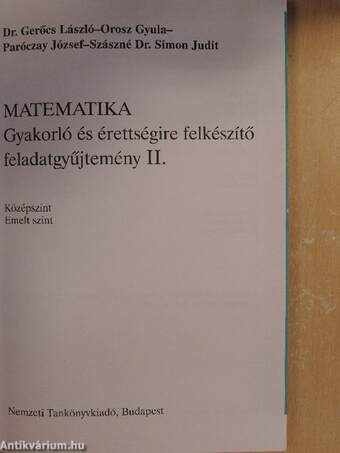 Matematika - Gyakorló és érettségire felkészítő feladatgyűjtemény II. - CD-vel