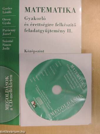 Matematika - Gyakorló és érettségire felkészítő feladatgyűjtemény II. - CD-vel