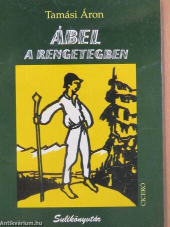 Ábel a rengetegben