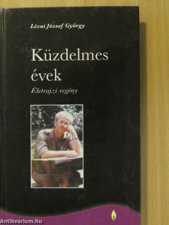 Küzdelmes évek (dedikált példány)