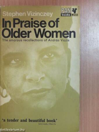 In Praise of Older Women