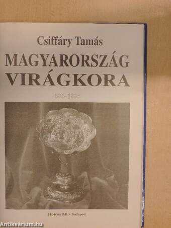 Magyarország virágkora