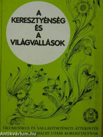 A keresztyénség és a világvallások