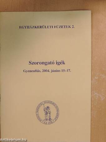 Szorongató igék