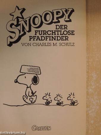 Snoopy der Furchtlose Pfadfinder