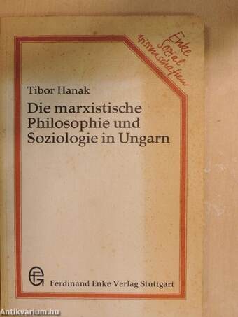 Die marxistische Philosophie und Soziologie in Ungarn