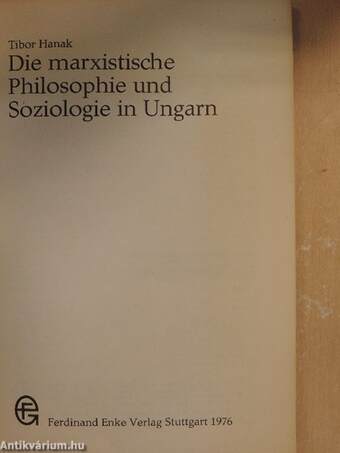 Die marxistische Philosophie und Soziologie in Ungarn