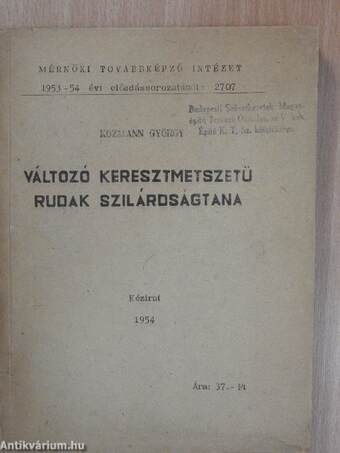 Változó keresztmetszetű rudak szilárdságtana