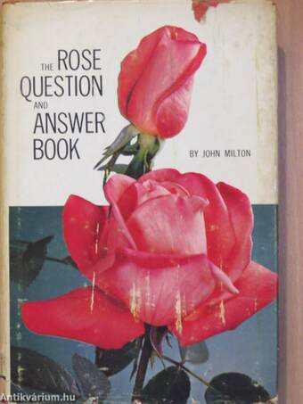 The Rose Question-and-Answer Book