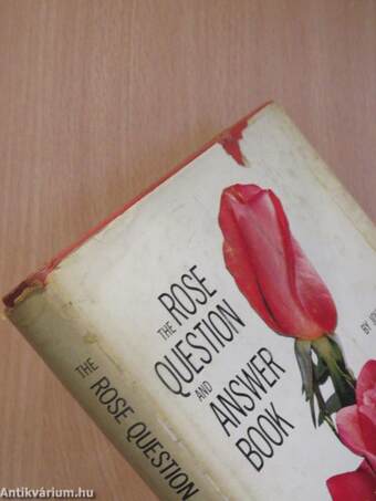 The Rose Question-and-Answer Book