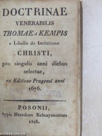 Doctrinae venerabilis Thomae a Kempis e Libello de Imitatione Christi