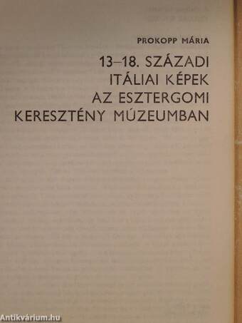 13-18. századi itáliai képek az Esztergomi Keresztény Múzeumban