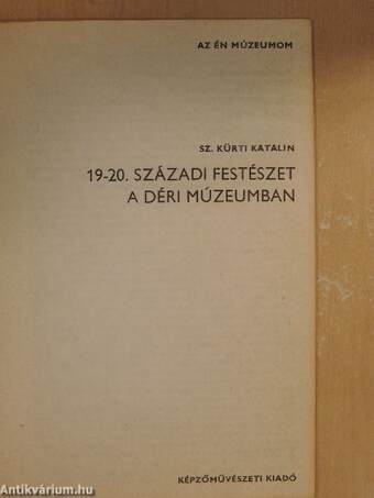 19-20. századi festészet a Déri Múzeumban