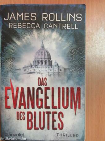 Das Evangelium des Blutes